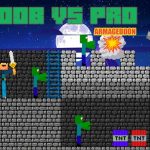 Noob vs Pro – Armageddon